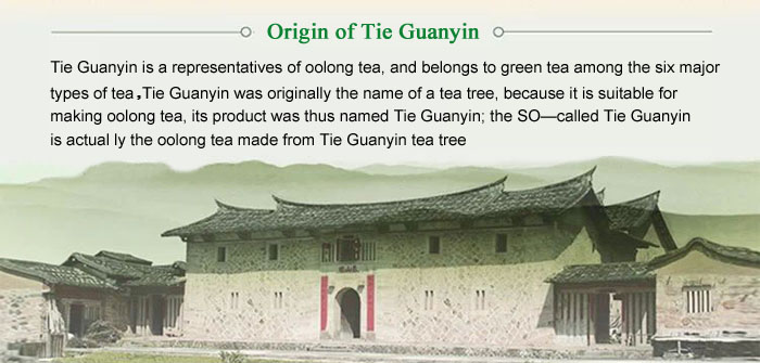 Tea china Fujian Tie Kuan Yin An Xi Tie Guan Yin Oolong Tea